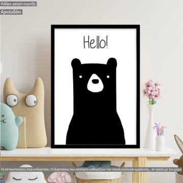 Poster Hello black bear