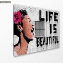Πίνακας σε καμβά Billie holiday life is beautiful, Banksy, κοντινό