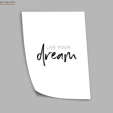 Live your Dream poster 2