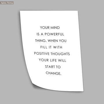 Your mind is a powerful thing, poster 2