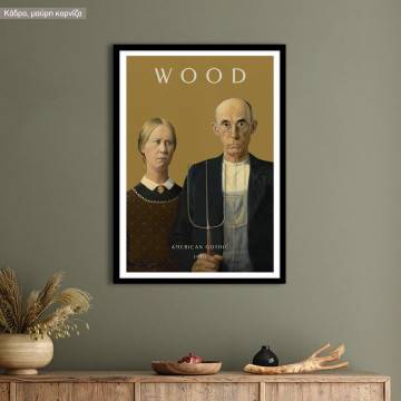 American gothic, Wood, poster