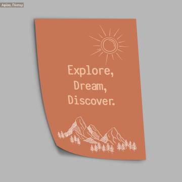Explore, dream, discover, poster 2