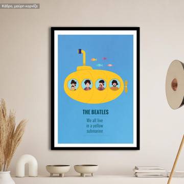 We all live in a yellow submarine, poster