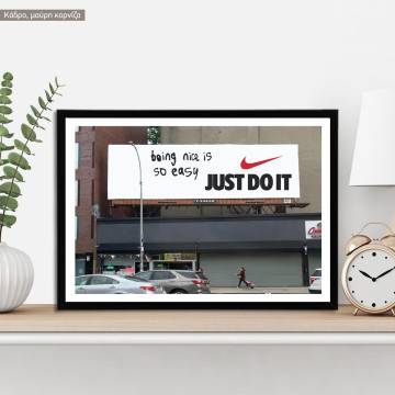 Being nice just do it, poster