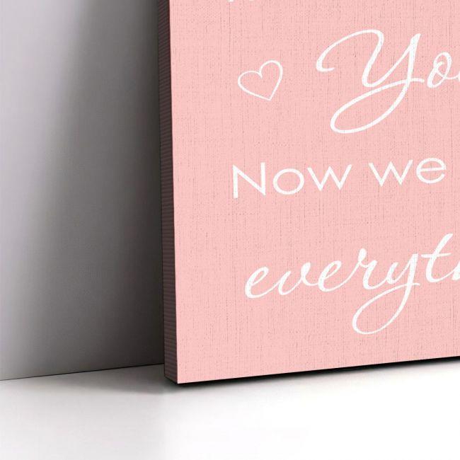 Kids canvas print Now we have everything girly