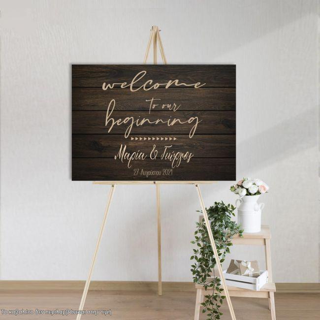 Canvas print Wedding decoration , welcome to our beginning signature