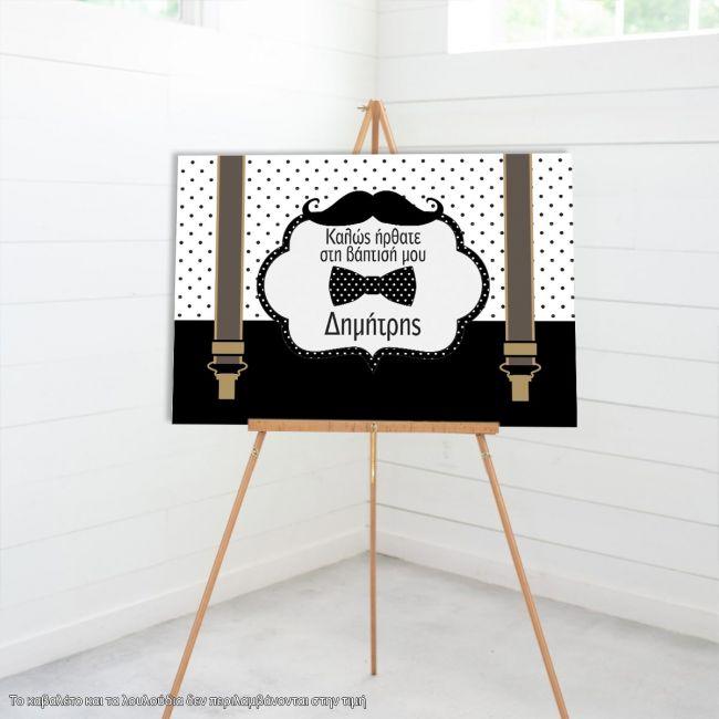 Canvas print Welcome to Baptism , Moustache Papillon suspenders