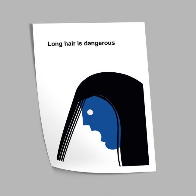 Long hair is dangerous, poster