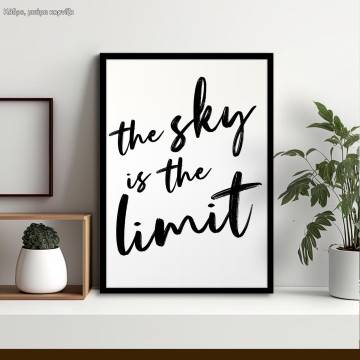 The sky is the limit, αφίσα, κάδρο