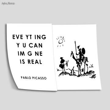 Everything you can imagine is real, Picasso, poster 2
