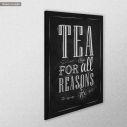 Canvas print Tea for all reasons