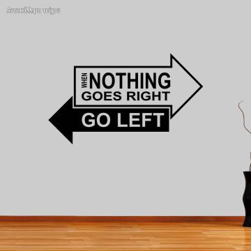 Wall sticker When nothing goes right... arrows