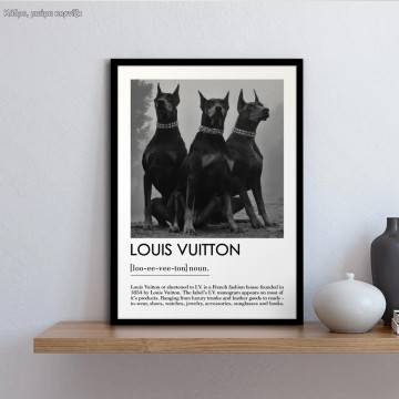 Louis Vuitton dogs , κάδρο, μαύρη κορνίζα