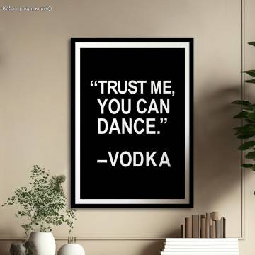 Poster Trust me, you can dance