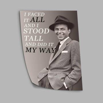 I did it my way , κάδρο, μαύρη κορνίζα 2