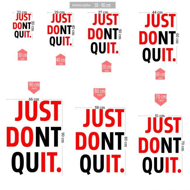 Wall sticker JUST DONT QUIT