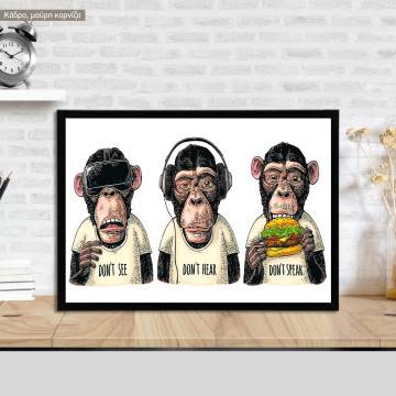 Don't Look Hear Speak Μαύρη κορνίζα