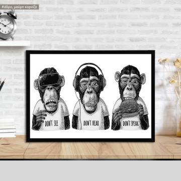 Don't Look, Hear, Speak Grayscale, αφίσα, κάδρο