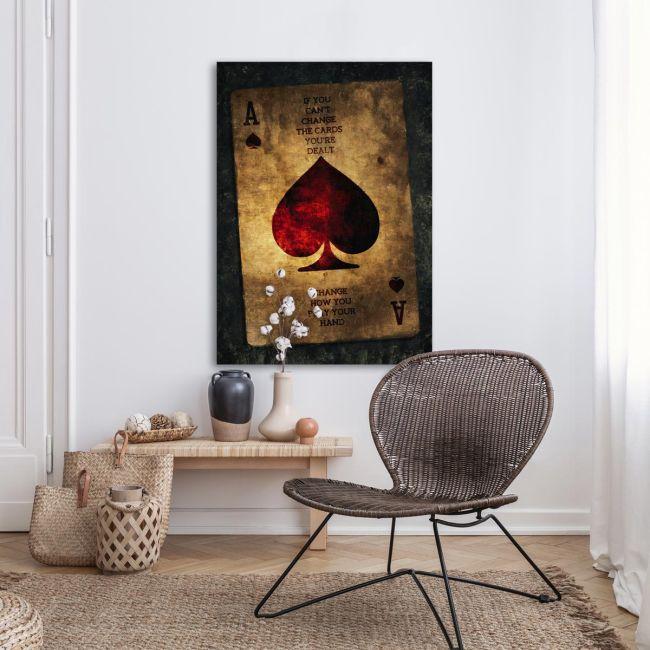 Canvas print If you can't change the cards....