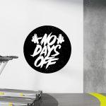 Gym wall sticker, no days off II