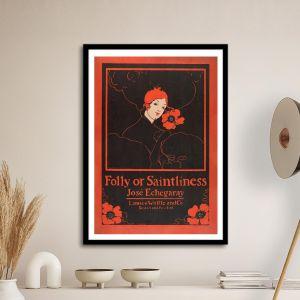 Foly or Saintliness αφίσα  Αφίσα πόστερ με μαύρη κορνίζα