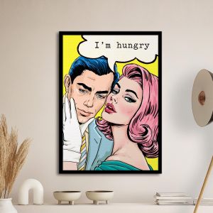 I am hungry αφίσα  Αφίσα πόστερ με μαύρη κορνίζα