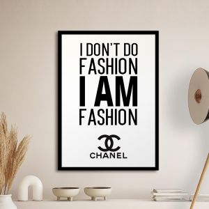 I don't do fashion αφίσα κάδρο   Αφίσα πόστερ με μαύρη κορνίζα