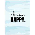 Choose happy, poster