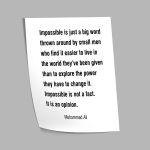 Poster Impossible is just a big word... Muhammad Ali