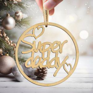 Wooden tagSuper daddy