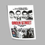 Green street, αφίσα, κάδρο