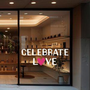 Αυτοκόλλητο βιτρίνας Αγίου Βαλεντίνου, Celebrate Love