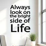 Wall stickers phrases. The bright side of lafe