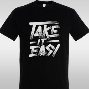 T- Shirt Take it easy