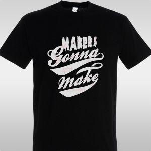 T- Shirt Makers gonna make