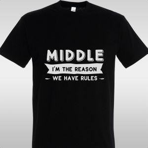 Μπλουζάκι Middle - I'm the reason 2
