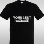 T- Shirt Youngest - what rules