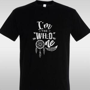 T- Shirt I'm the wild one 2