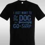 Μπλουζάκι I just want to pet my dog