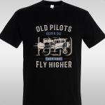 T- Shirt Old pilots never die