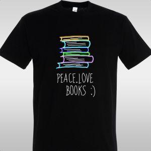 T- ShirtPeace, Love, Books