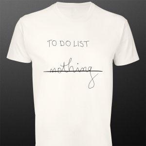 T- Shirt To do list