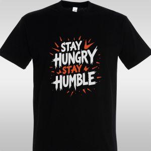 Μπλουζάκι Stay hungry, stay humble
