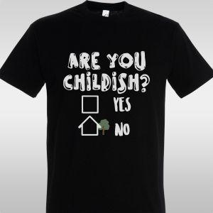 Μπλουζάκι Are you childish?