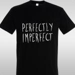 Μπλουζάκι Perfectly Imperfect