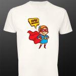 T- Shirt Super Daughter