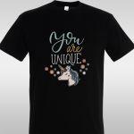 T- Shirt You are unique