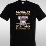 T- ShirtNaturally introverted