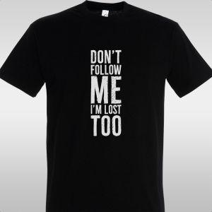 ΜπλουζάκιDon't follow me 2