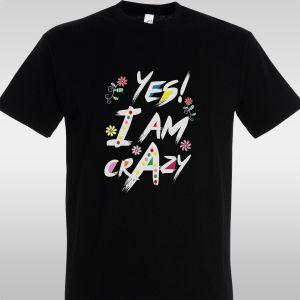 Μπλουζάκι Yes, i am crazy 2
